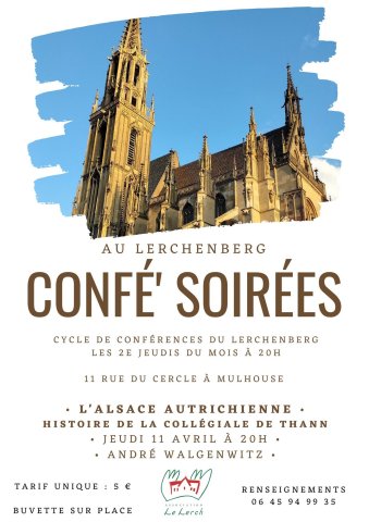 conférence confésoirées culture lerchenberg histoire alsace autriche sundgau thann collégiale patrimoine